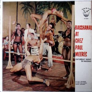 Bacchanal At Chez Paul Meeres